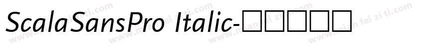 ScalaSansPro Italic字体转换